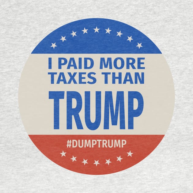 I Paid More Taxes Than Trump I by prometheus31
